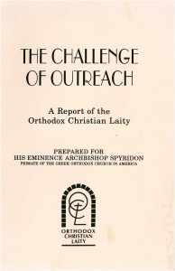 The Challenge of Orthodox Christian Outreach