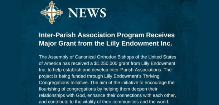 Assembly of Bishops’ Inter-Parish Association Program Receives Major Grant From the Lilly Endowment Inc.